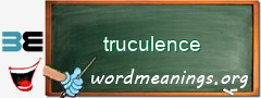 WordMeaning blackboard for truculence